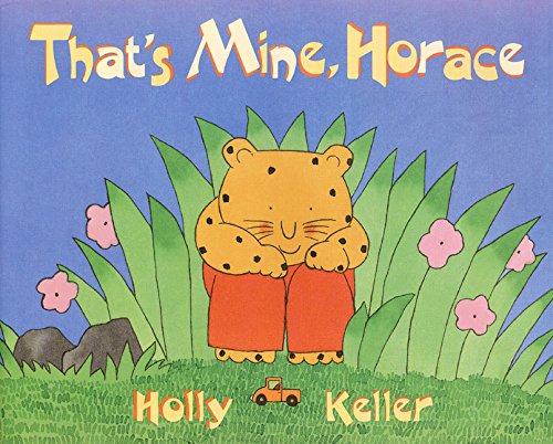 That's Mine, Horace
