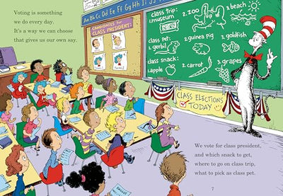 One Vote, Two Votes, I Vote, You Vote (The Cat in the Hat's Learning Library)