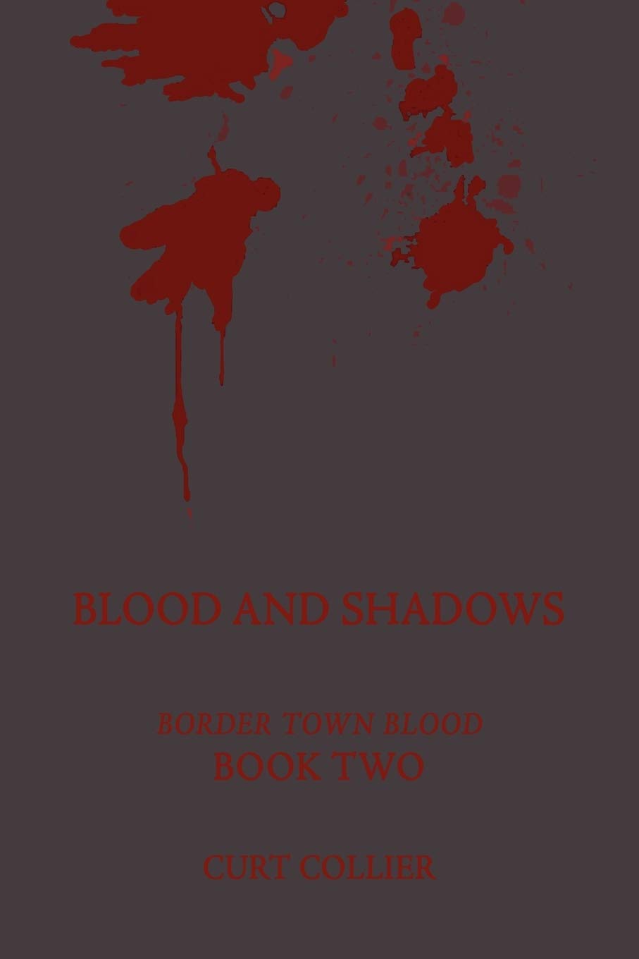 BLOOD AND SHADOWS