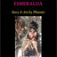 For the Love of Esmeralda