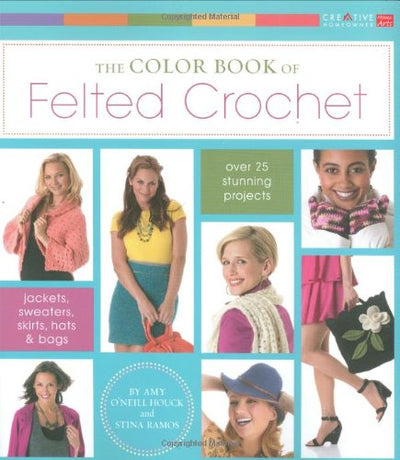 The Color Book of Felted Crochet