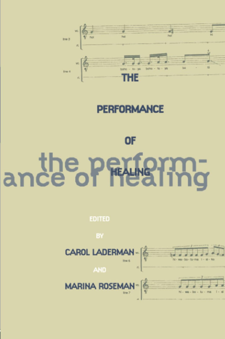 The Performance of Healing