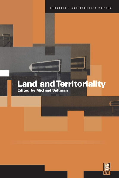 Land and Territoriality (Ethnicity and Identity)