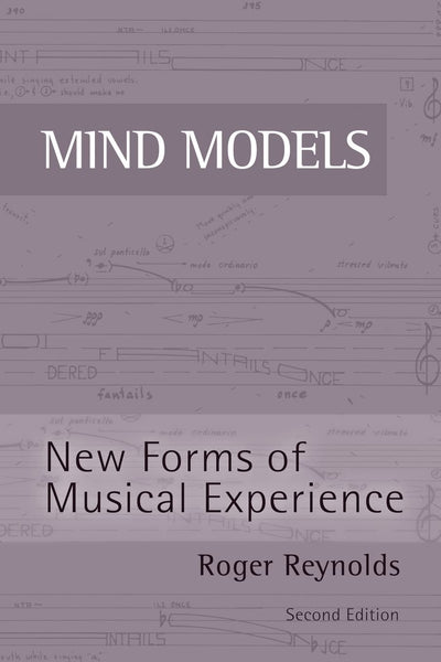 Mind Models: New Forms of Musical Experience