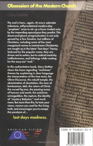Last Days Madness: Obsession of the Modern Church by Demar,