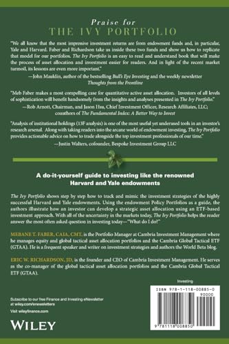 The Ivy Portfolio: How to Invest Like the Top Endowments and Avoid Bear Markets