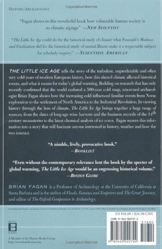 The Little Ice Age: How Climate Made History 1300-1850