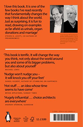 Nudge: Improving Decisions about Health, Wealth and Happiness