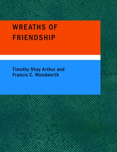 Wreaths of Friendship: A Gift for the Young
