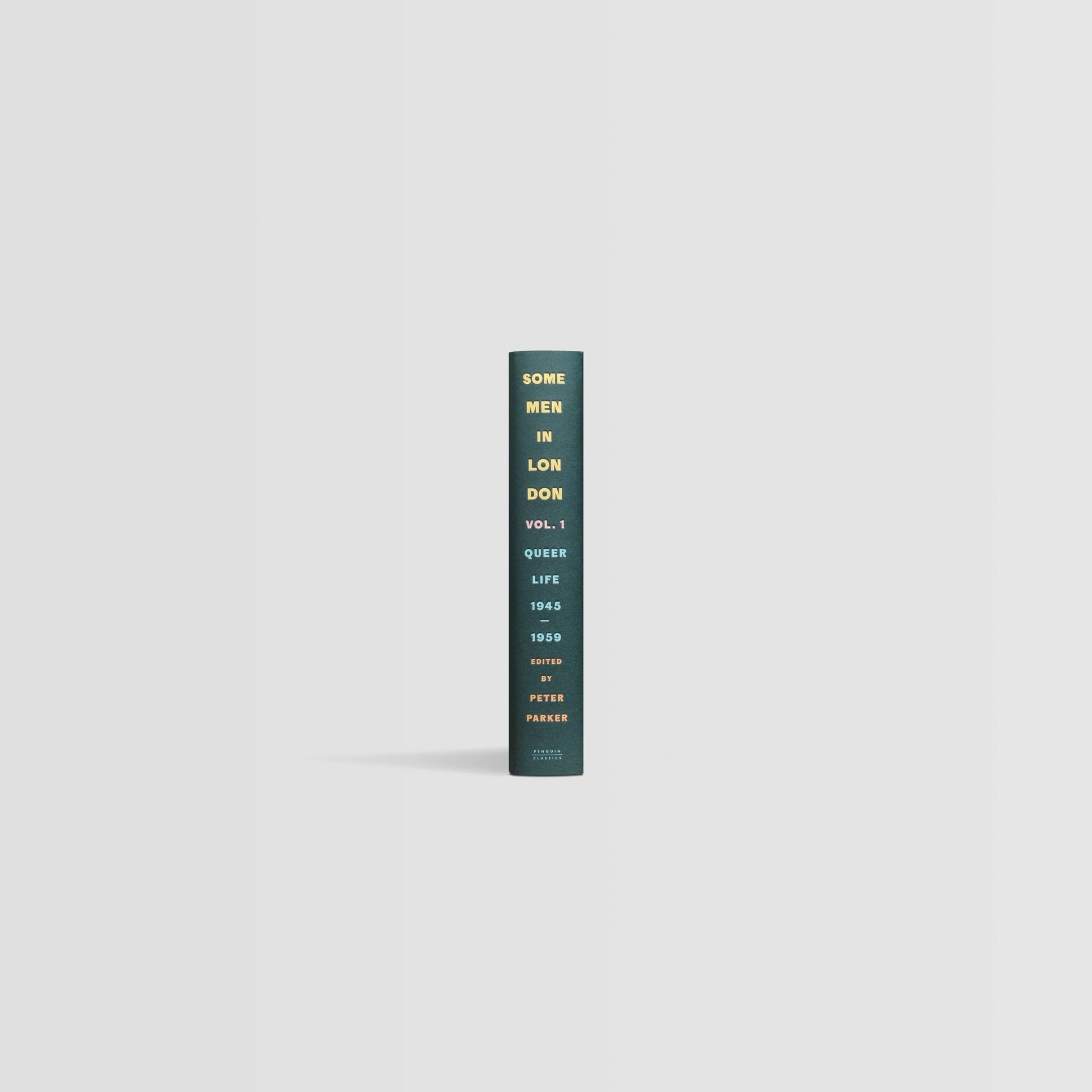 Some Men In London : Queer Life, 1945-1959 /anglais