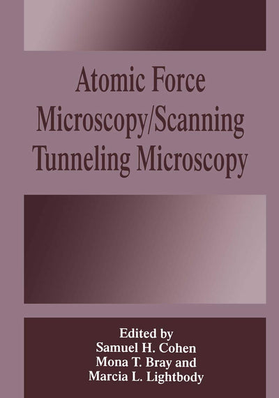 Atomic Force Microscopy/Scanning Tunneling Microscopy (E.L.B.a Forum)