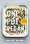 One Pot Vegan: 80 quick, easy and delicious plant-based recipes from the creators of SO VEGAN