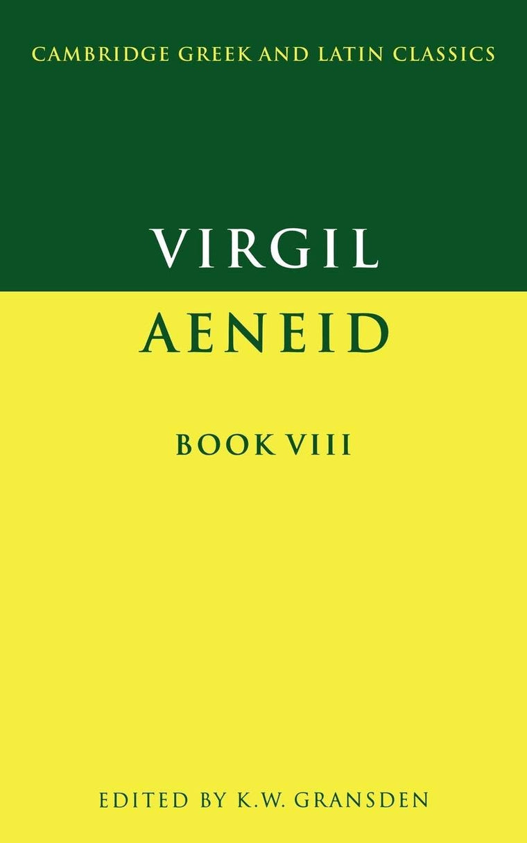 Virgil: Aeneid Book VIII (Cambridge Greek and Latin Classics) (Latin and English Edition)