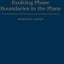 Thermomechanics of Evolving Phase Boundaries in the Plane (Oxford Mathematical Monographs)