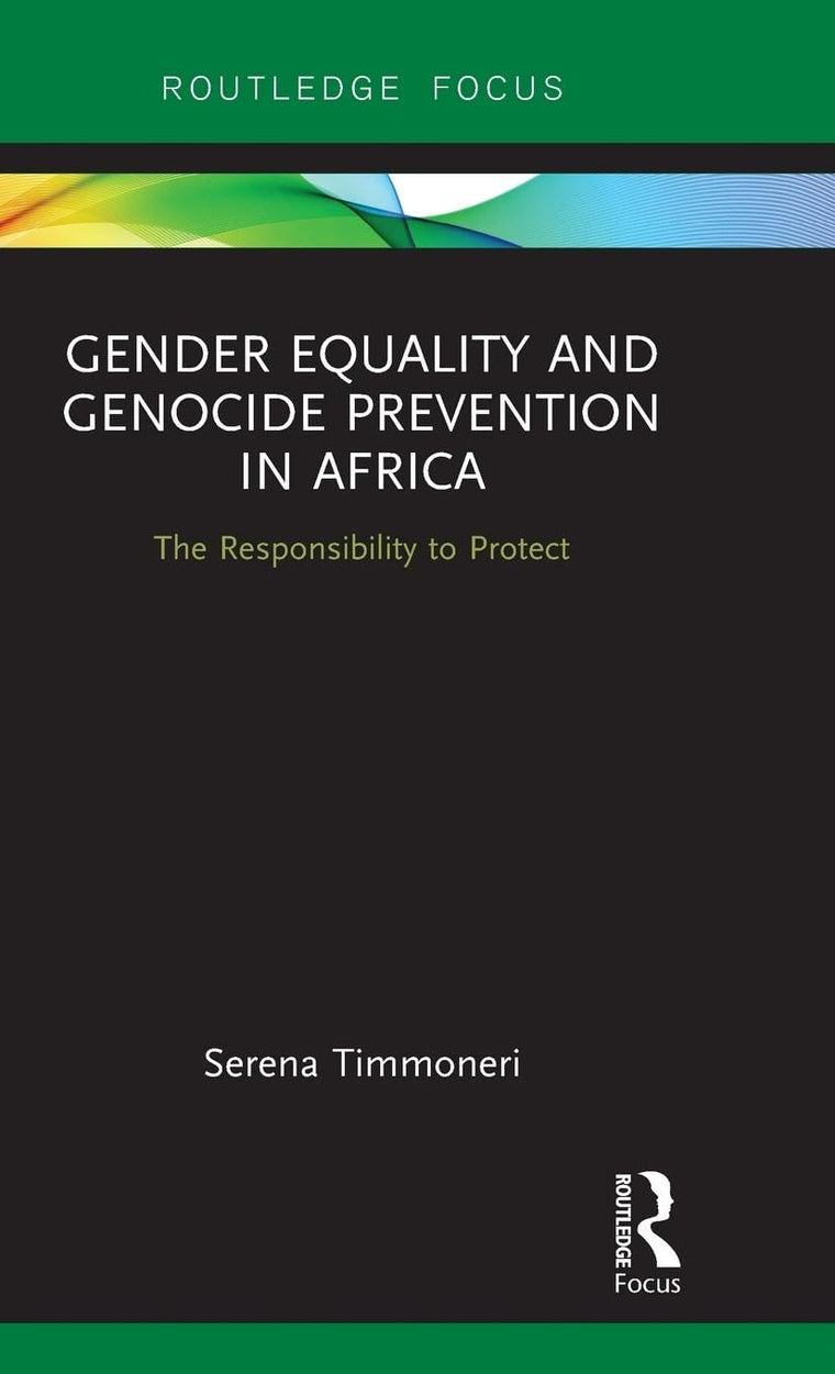 Gender Equality and Genocide Prevention in Africa (Routledge Focus)