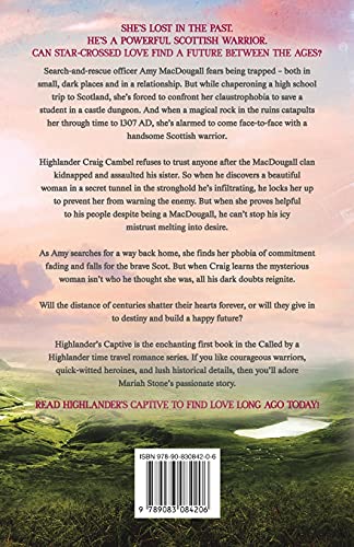Highlander's Captive: A Scottish Historical Time Travel Romance (Called by a Highlander)