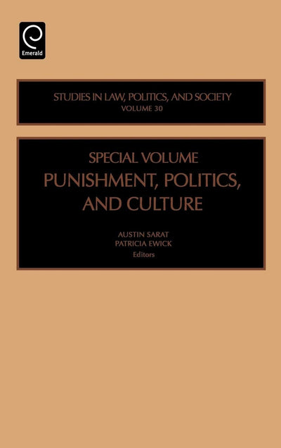 Punishment, Politics and Culture (Studies in Law, Politics, and Society, 30)