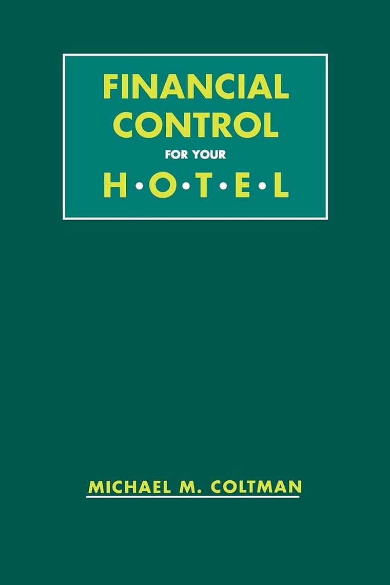 Financial Control for Your Hotel