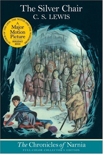 The Silver Chair (The Chronicles of Narnia, Full-Color Collectors Edition)
