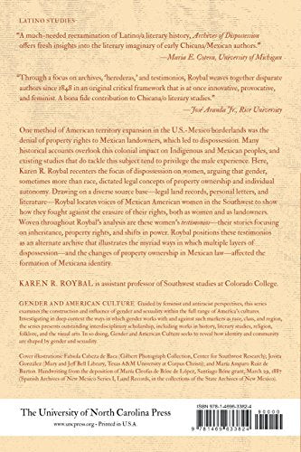 Archives of Dispossession: Recovering the Testimonios of Mexican American Herederas, 1848-1960 (Gender and American Culture)