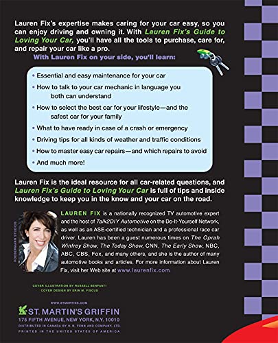 Lauren Fix's Guide to Loving Your Car: Everything You Need to Know to Take Charge of Your Car and Get On with Your Life