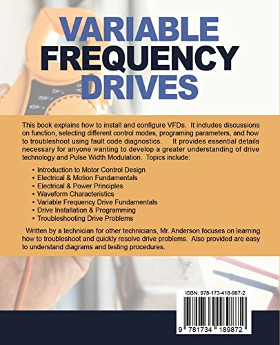 Variable Frequency Drives: Installation & Troubleshooting (Practical Guides for the Industrial Technician)