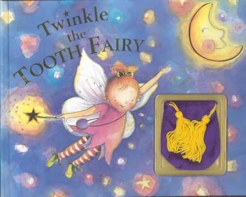 Twinkle the Tooth Fairy by Ellesworth, Nick