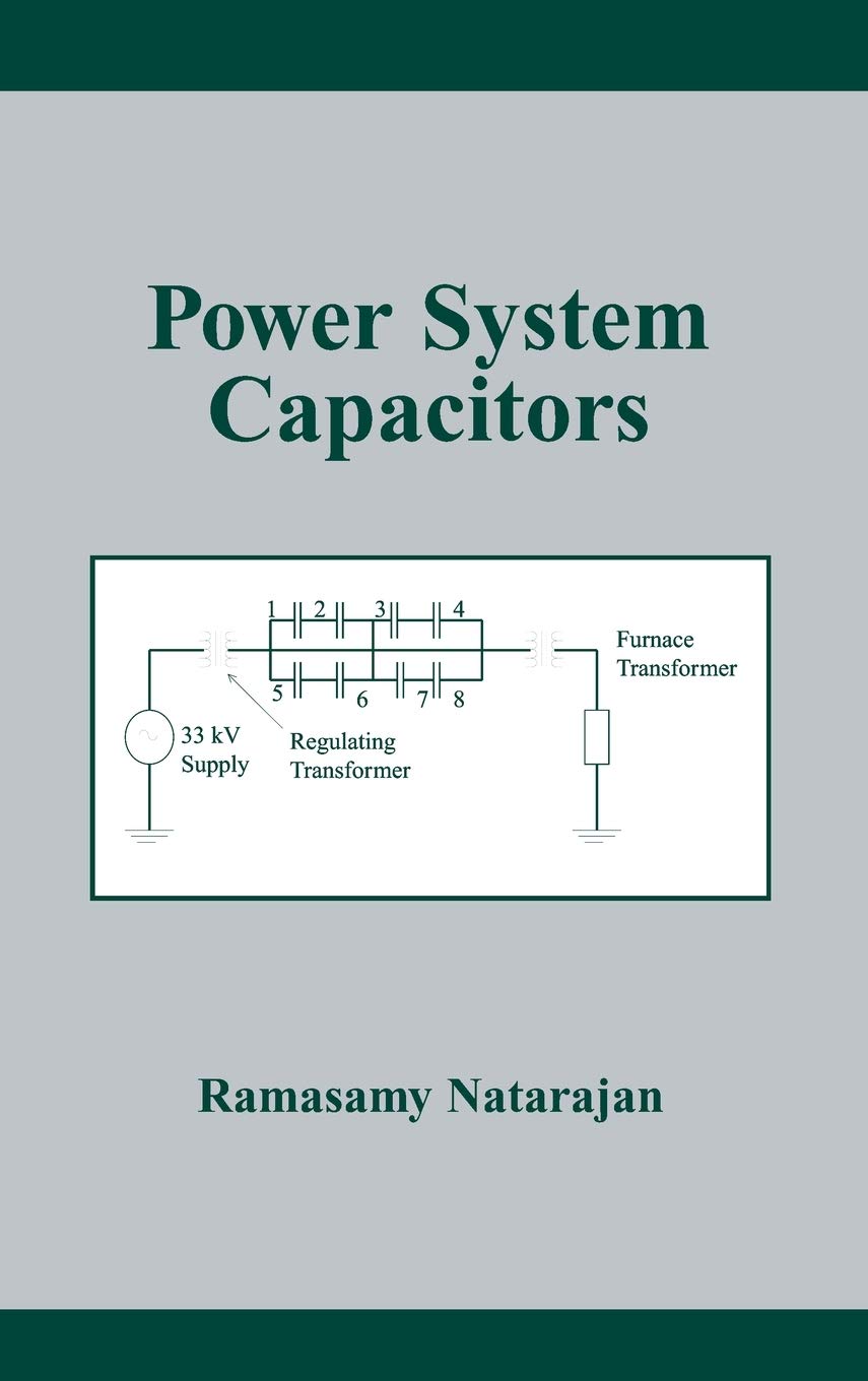 Power System Capacitors (Power Engineering)