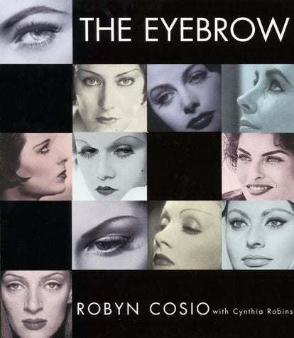 The Eyebrow by Cosio, Robyn