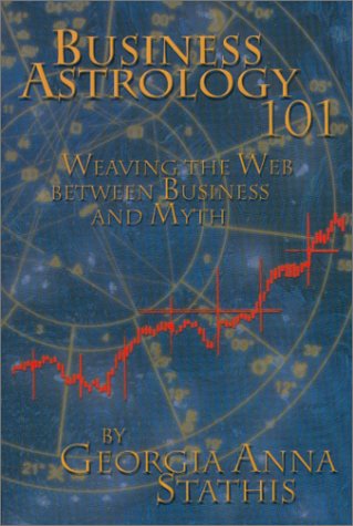 Business Astrology 101 : Weaving the Web Between Business an