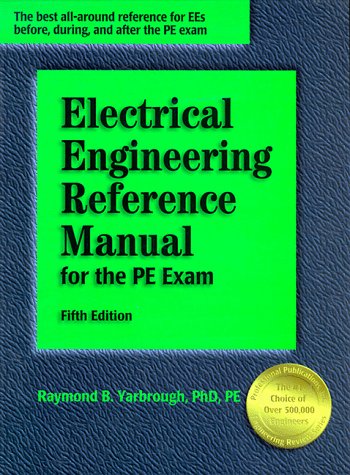Electrical Engineering Reference Manual for the PE Exam, 5th Edition