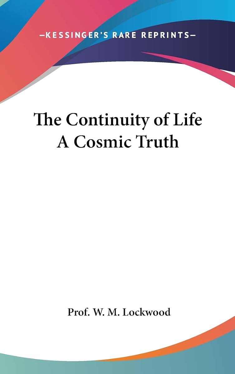 The Continuity of Life A Cosmic Truth
