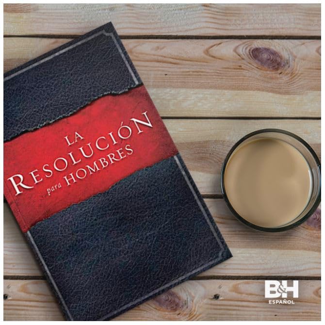 La Resolución para Hombres / The Resolution for Men (Spanish Edition)