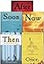 The Once Series 6 Books Set Pack by Morris Gleitzman (Now, After, Then, Once, Soon, Maybe)