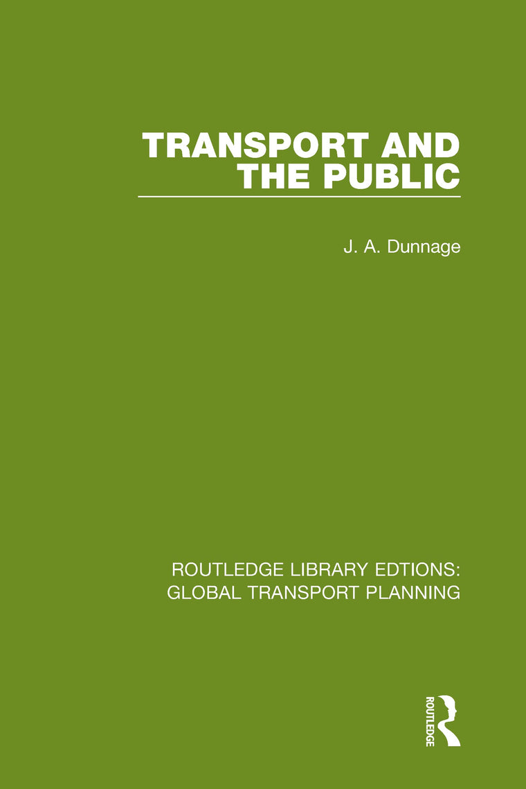 Transport and the Public (Routledge Library Edtions: Global Transport Planning)