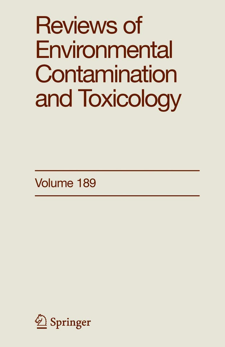 Reviews of Environmental Contamination and Toxicology (Volume 189)