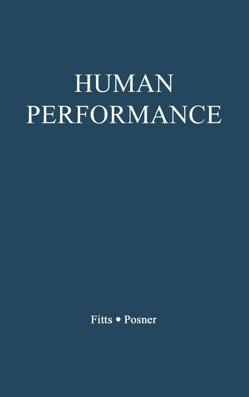 Human Performance (Basic Concepts in Psychology)