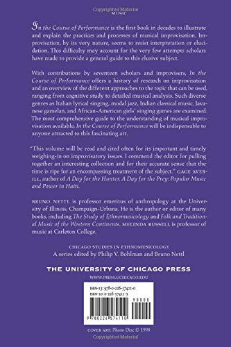 In the Course of Performance: Studies in the World of Musical Improvisation (Chicago Studies in Ethnomusicology)