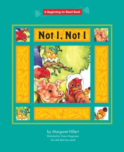 Not I, Not I (Beginning to Read Book)