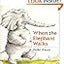 When the Elephant Walks