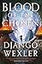 Blood of the Chosen (Burningblade & Silvereye, 2)