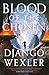 Blood of the Chosen (Burningblade & Silvereye, 2)