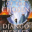 Blood of the Chosen (Burningblade & Silvereye, 2)
