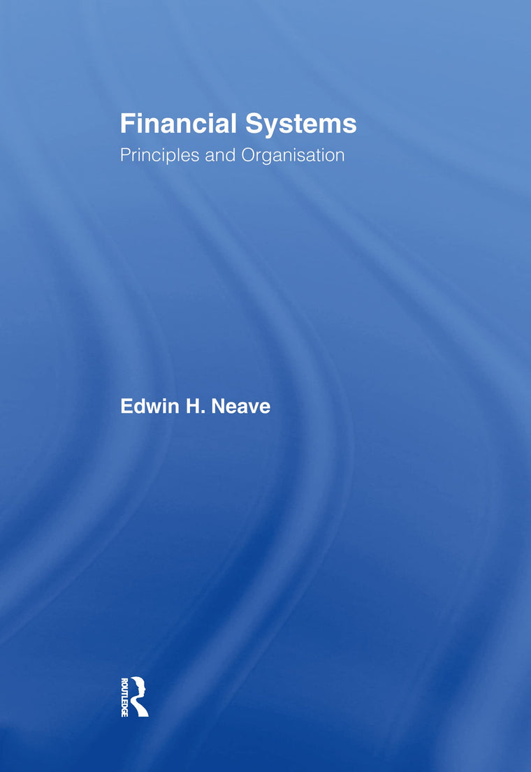 Financial Systems: Principles and Organization