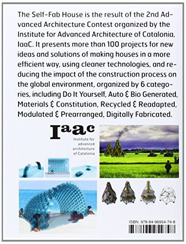 Self Fab House: 2nd Advanced Architecture Contest