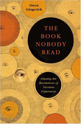The Book Nobody Read: Chasing the Revolutions of Nicolaus Co