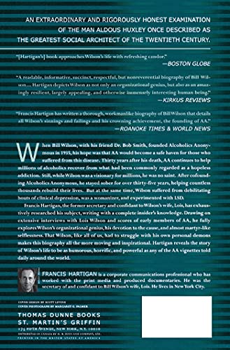 Bill W.: A Biography of Alcoholics Anonymous Cofounder Bill Wilson