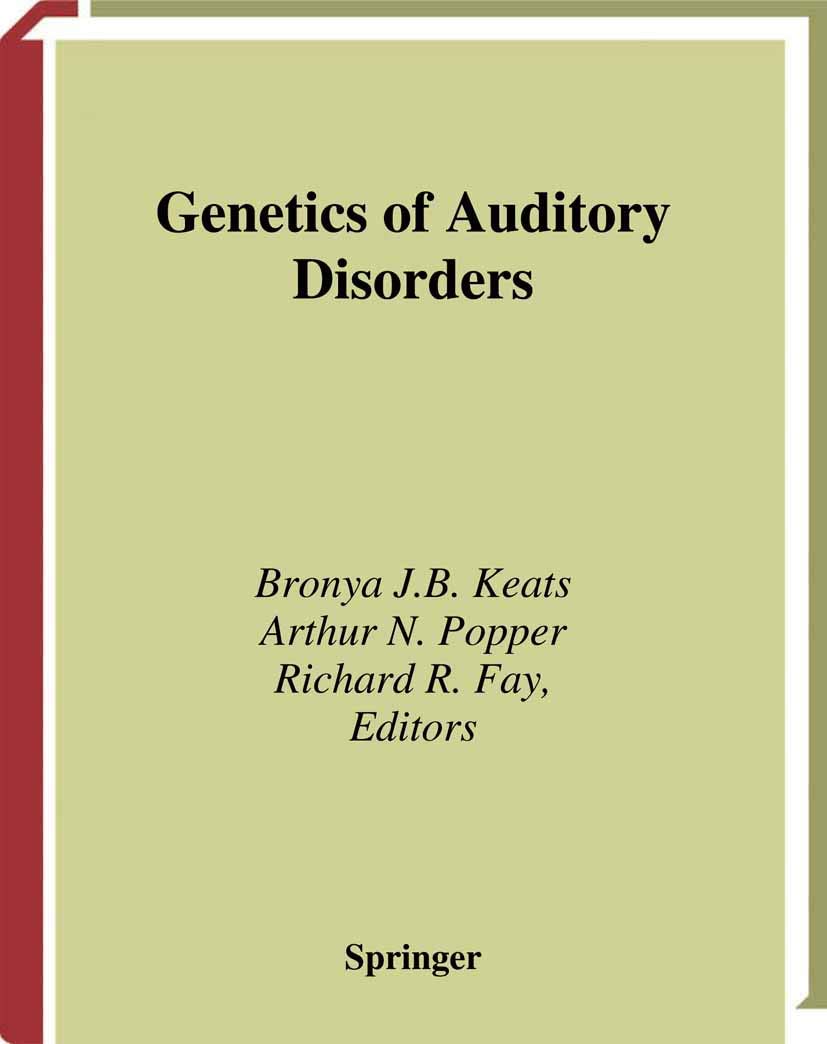 Genetics and Auditory Disorders (Springer Handbook of Auditory Research, 14)