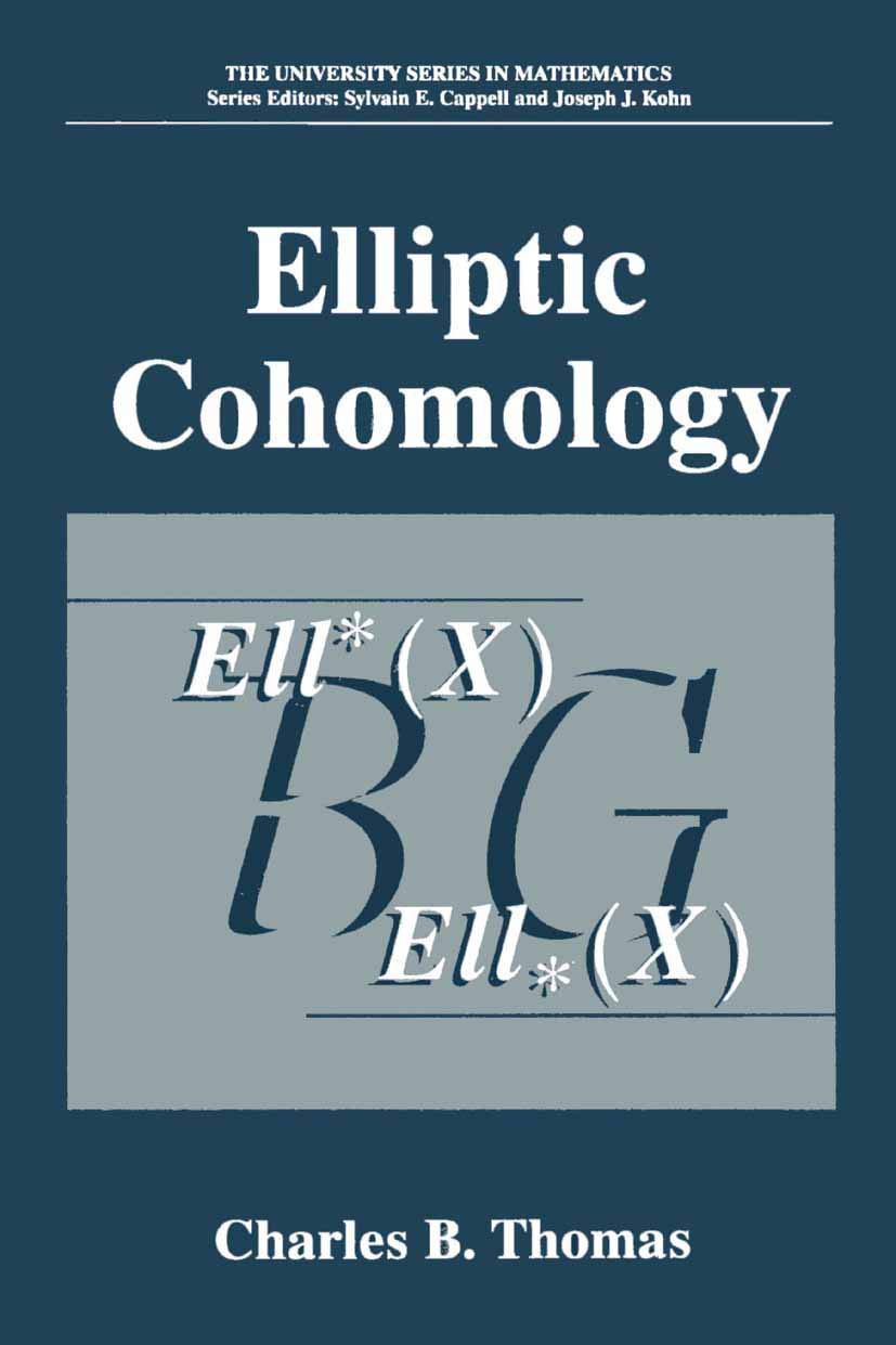 Elliptic Cohomology (University Series in Mathematics)