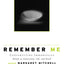 Remember Me
